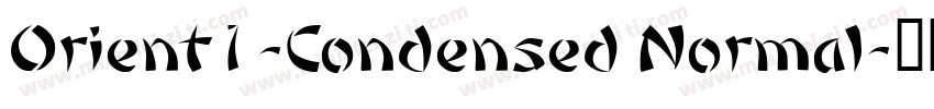 Orient1-Condensed Normal字体转换